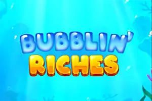 Bubblin' Riches